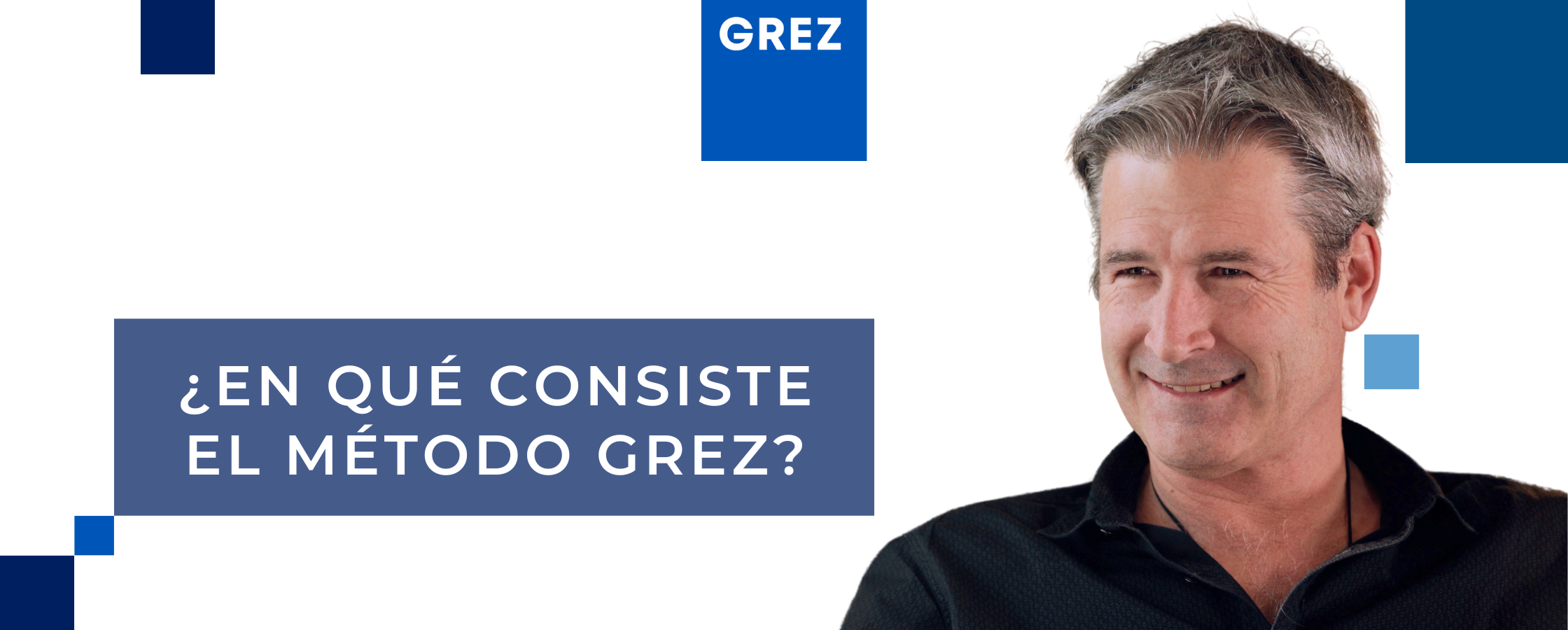 ¿En qué consiste el Método Grez?